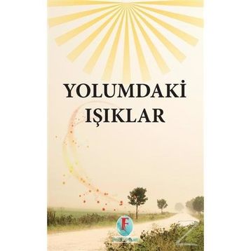 Yolumdaki Işıklar - Kollektif
