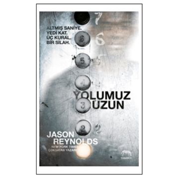 Yolumuz Uzun - Jason Reynolds