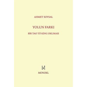 Yolun Farkı - Ahmet Soysal