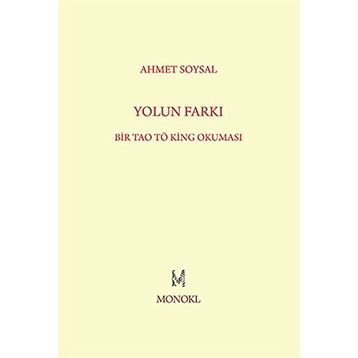 Yolun Farkı - Ahmet Soysal