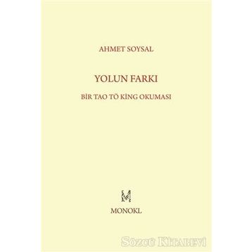 Yolun Farkı - Ahmet Soysal