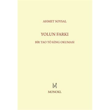 Yolun Farkı - Ahmet Soysal