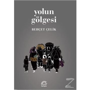 Yolun Gölgesi - Behçet Çelik