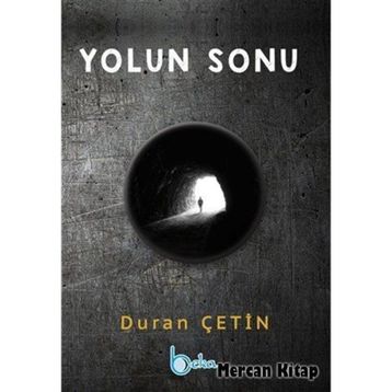 YOLUN SONU - DURAN ÇETİN