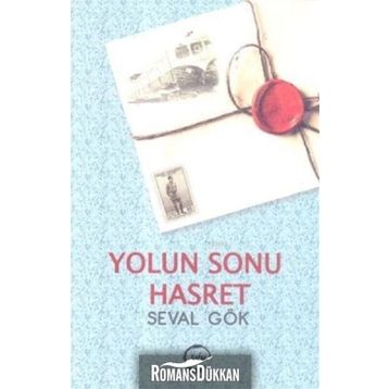 Yolun Sonu Hasret - Seval Gök