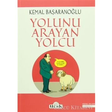 Yolunu Arayan Yolcu - Kemal Başaranoğlu