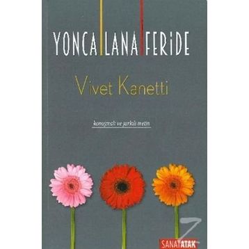 Yonca Lana Feride - Vivet Kanetti