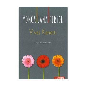 Yonca Lana Feride - Vivet Kanetti