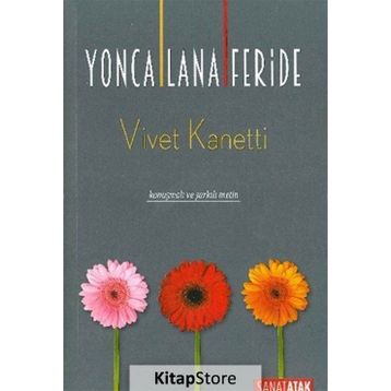 Yonca Lana Feride - Vivet Kanetti