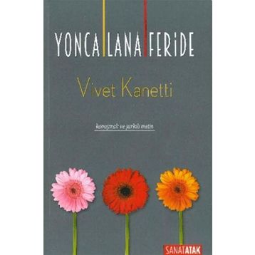 Yonca Lana Feride - Vivet Kanetti