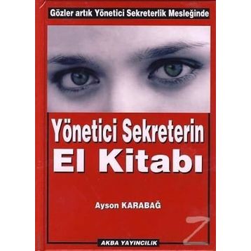 Yönetici Sekreterin El Kitabı - Ayson Karabağ