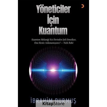 Yöneticiler için Kuantum - İbrahim Durmuş