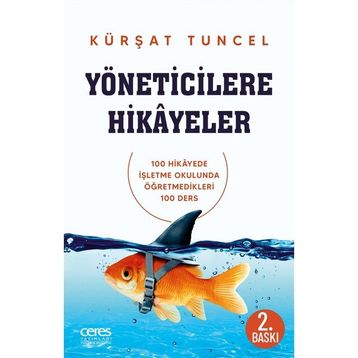 Yöneticilere Hikayeler - Kürşat Tuncel