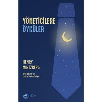 Yöneticilere Öyküler - Henry Mintzberg