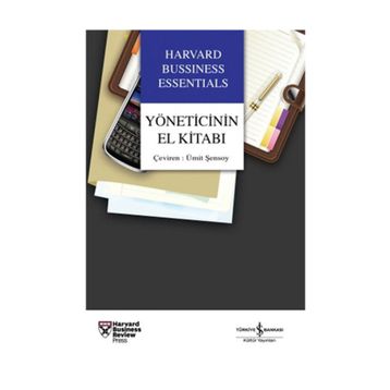 YÖNETICININ EL KITABI - HARVARD BUSSINESS ESSENTIALS