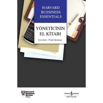 YÖNETICININ EL KITABI - HARVARD BUSSINESS ESSENTIALS