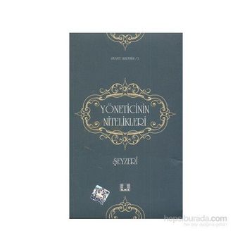 YÖNETİCİNİN NITELIKLERI - ŞEYZERÎ