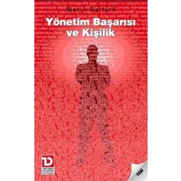 YÖNETİM BAŞARISI VE KİŞİLİK - METIN SALTÜRK