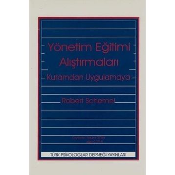 Yönetim Eğitimi Araştırmaları - Robert Schwebel
