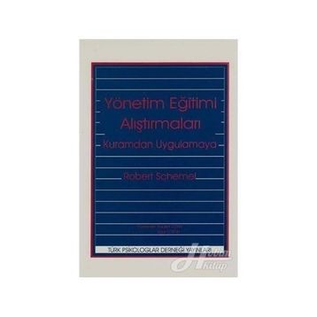 Yönetim Eğitimi Araştırmaları - Robert Schwebel