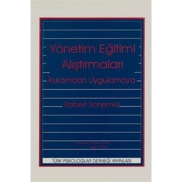 Yönetim Eğitimi Araştırmaları - Robert Schwebel