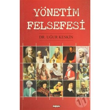 YÖNETİM FELSEFESI - UĞUR KESKIN