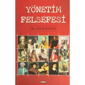 YÖNETİM FELSEFESI - UĞUR KESKIN