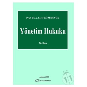 Yönetim Hukuku - Şeref Gözübüyük