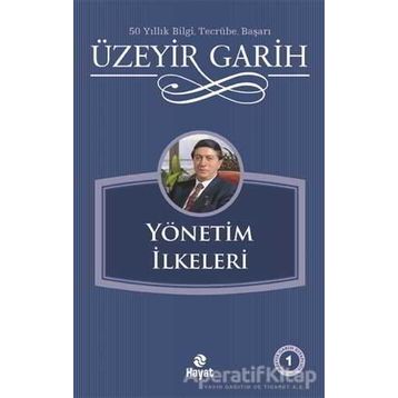 YÖNETIM İLKELERI - ÜZEYIR GARIH