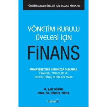 Yönetim Kurulu Üyeleri İçin Finans - M. Sait Gözüm Göksel Yücel