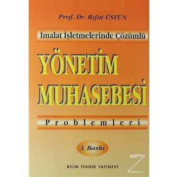 Yönetim Muhasebesi Problemleri - Rıfat Üstün
