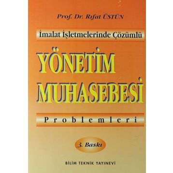Yönetim Muhasebesi Problemleri - Rıfat Üstün