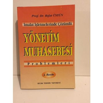 Yönetim Muhasebesi Problemleri - Rıfat Üstün