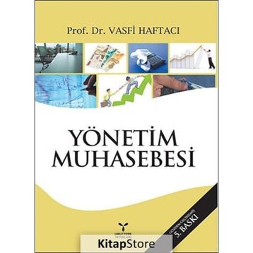 YÖNETİM MUHASEBESI - VASFI HAFTACI