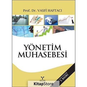 YÖNETİM MUHASEBESI - VASFI HAFTACI