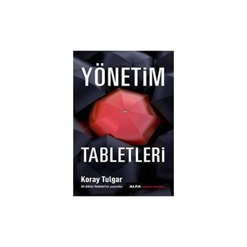 YÖNETIM TABLETLERI - KORAY TULGAR