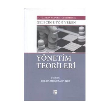 YÖNETIM TEORILERI - MEHMET AKIF ÖZER