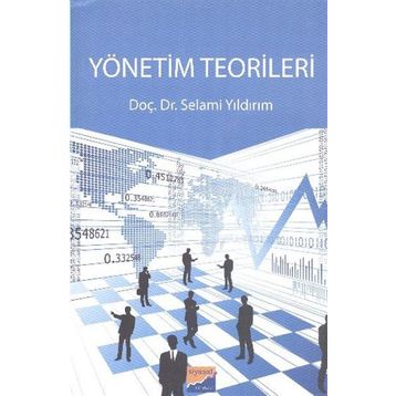 Yönetim Teorileri - Selami Yıldırım