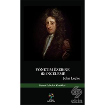 Yönetim Üzerine İkinci İnceleme - John Locke