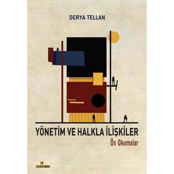 Yönetim ve Halkla İlişkiler - Derya Tellan