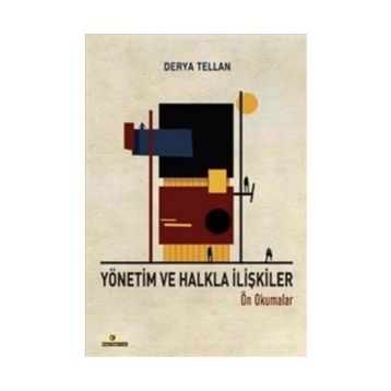 Yönetim ve Halkla İlişkiler - Derya Tellan