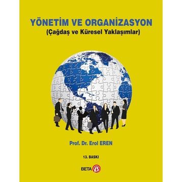 Yönetim ve Organizasyon - Erol Eren