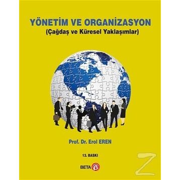 Yönetim ve Organizasyon - Erol Eren