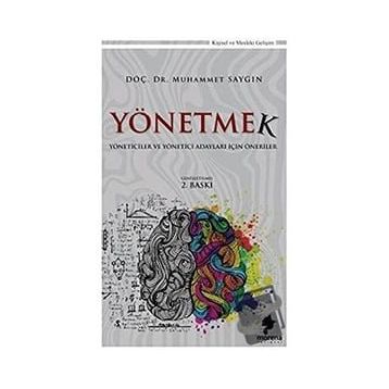 Yönetmek - Muhammet Saygın