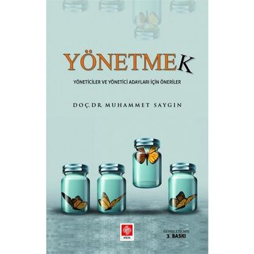 Yönetmek - Muhammet Saygın