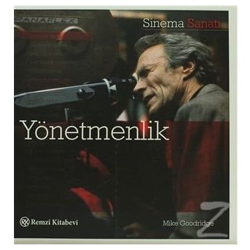 Yönetmenlik - Rüstem Mürseloğlu