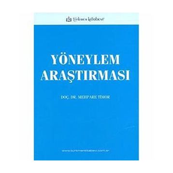 Yöneylem Araştırması - Mehpare Timor
