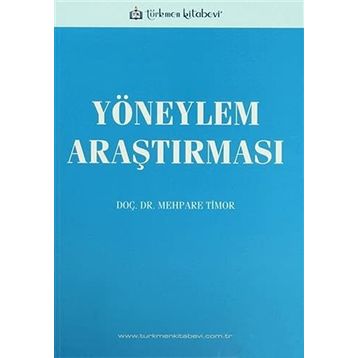 Yöneylem Araştırması - Mehpare Timor