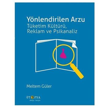 Yönlendirilen Arzu / Meltem Güler