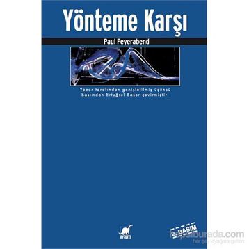 Yönteme Karşı - Paul Feyerabend